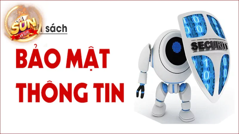 Nội dung chi tiết chính sách bảo mật Sunwin