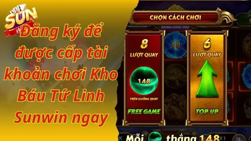 Đăng ký để được cấp tài khoản chơi Kho Báu Tứ Linh Sunwin ngay