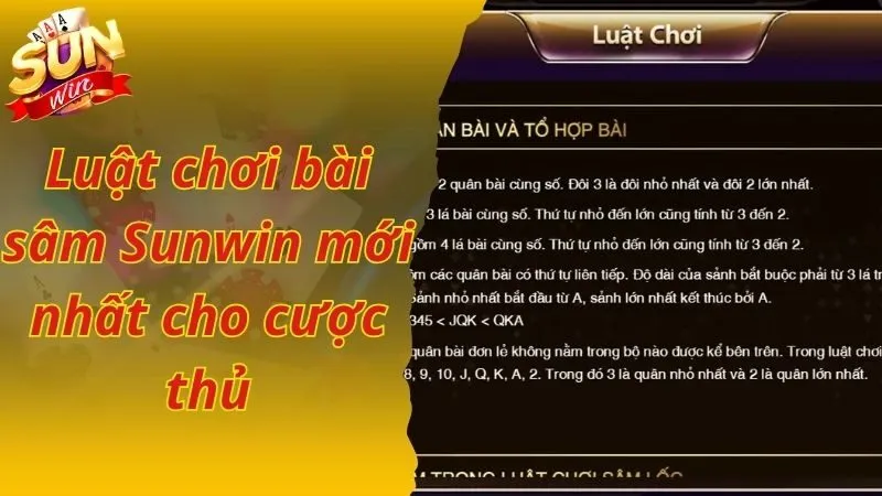 Luật chơi bài sâm Sunwin mới nhất cho cược thủ