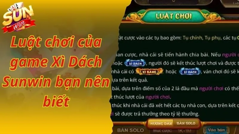 Luật chơi của game Xì Dách Sunwin bạn nên biết