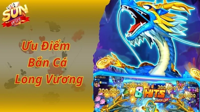 Ưu điểm nổi bật và hiện đại của game bắn cá Long Vương