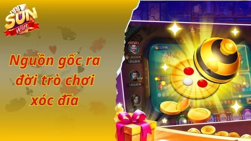 Nguồn gốc hình thành và phát triển của game xóc đĩa