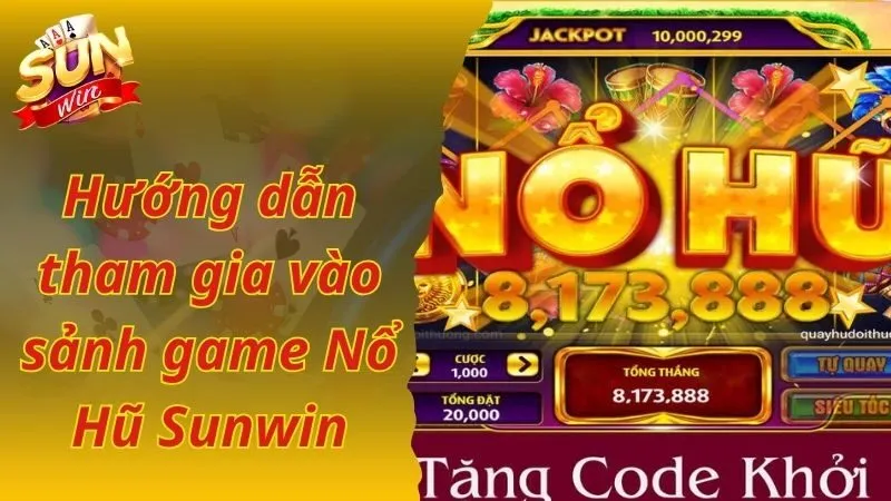 Hướng dẫn tham gia vào sảnh game Nổ hũ đổi thưởng